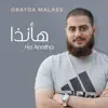 Obayda Malass - Ha Anatha (Vocal) - Single
